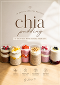 10 Chia Pudding Recipes | Meal Prep E-Book